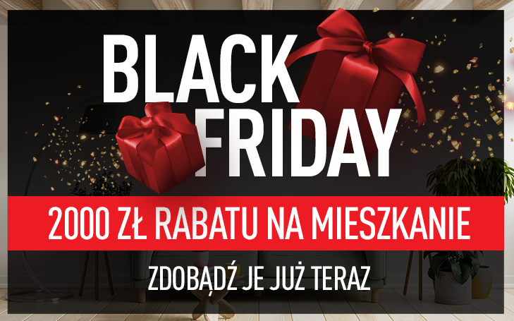 Black Friday 2021 r. - zdobądź rabat na mieszkanie!